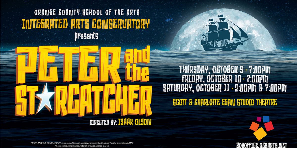 PETER AND THE STARCATCHER to be Presented at Orange County School Of The Arts
