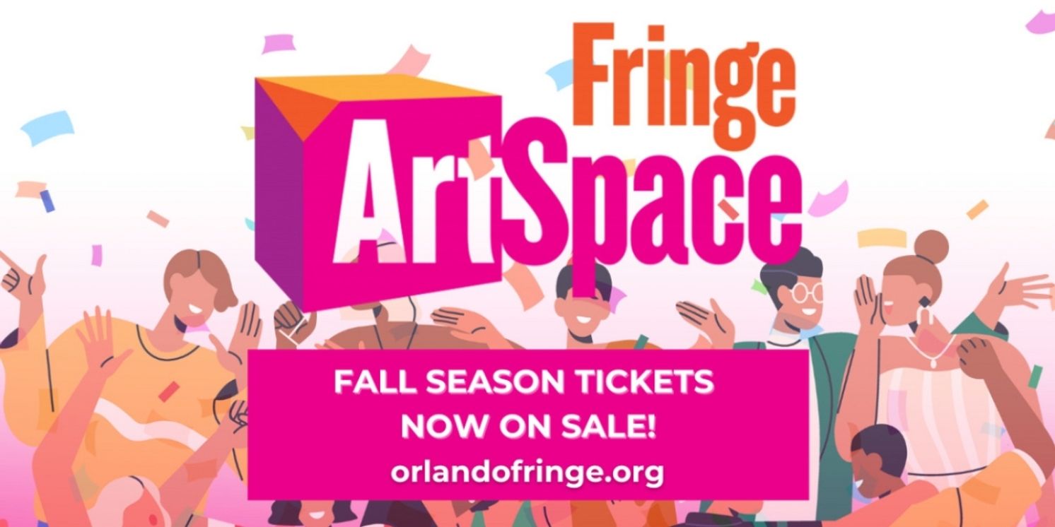 Orlando Fringe Announces Fringe ArtSpace's 2023-2024 Fall Season  Image