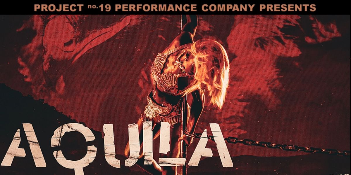 Orlando Fringe Meets Pole Dance With AQUILA