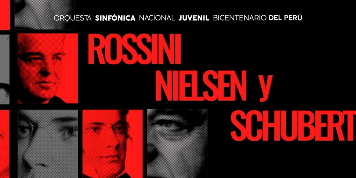 Orquesta Sinfónica Nacional Juvenil Bicentenario Will Perform Rossini, Nielsen y Schubert