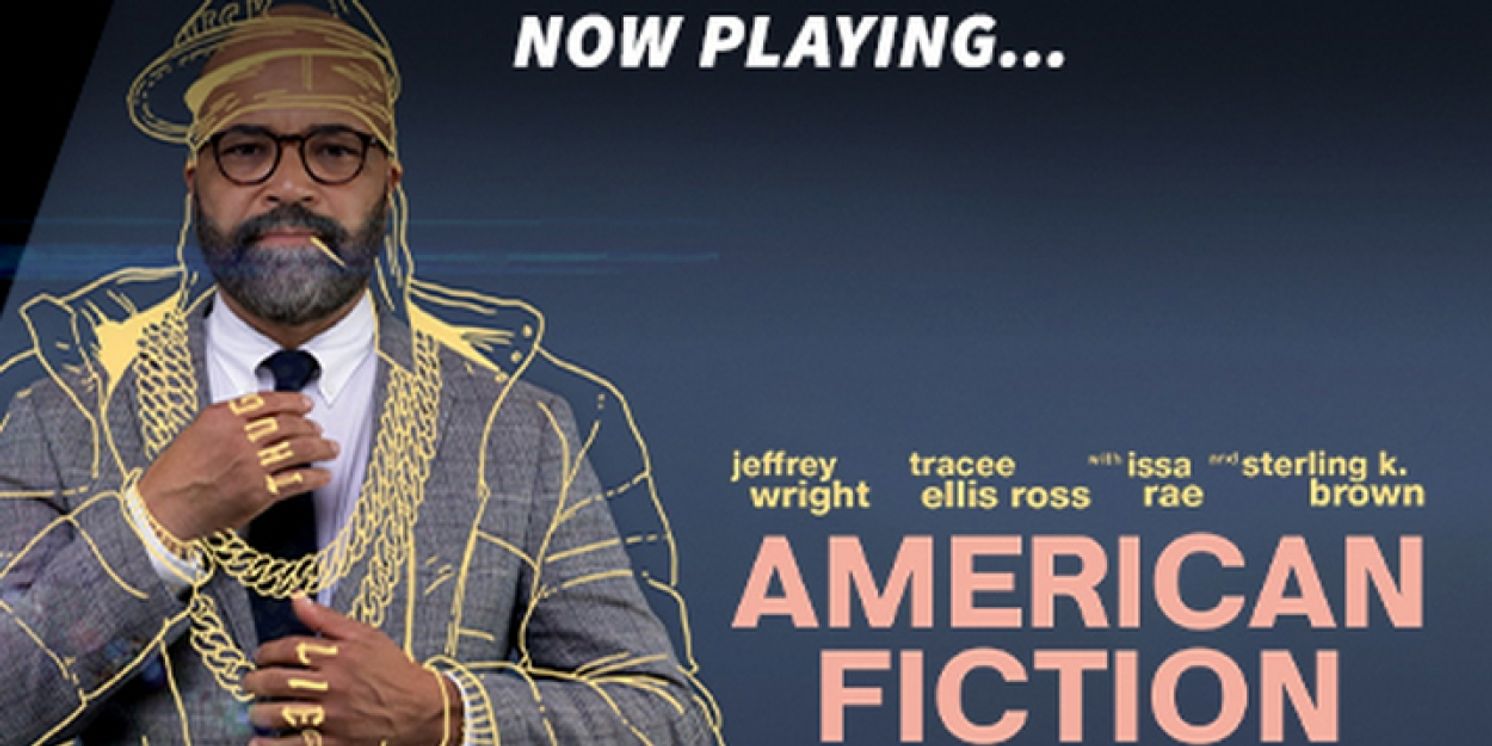 Oscar Nominated AMERICAN FICTION Now Playing At The Plaza Cinema And Media Arts Center  Image