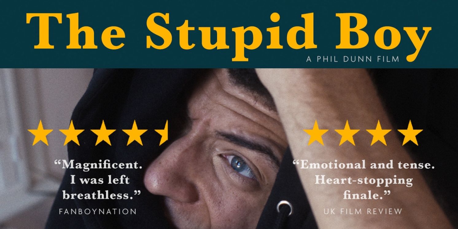 Oscar-Qualifying THE STUPID BOY Taking Festival Season By Storm  Image