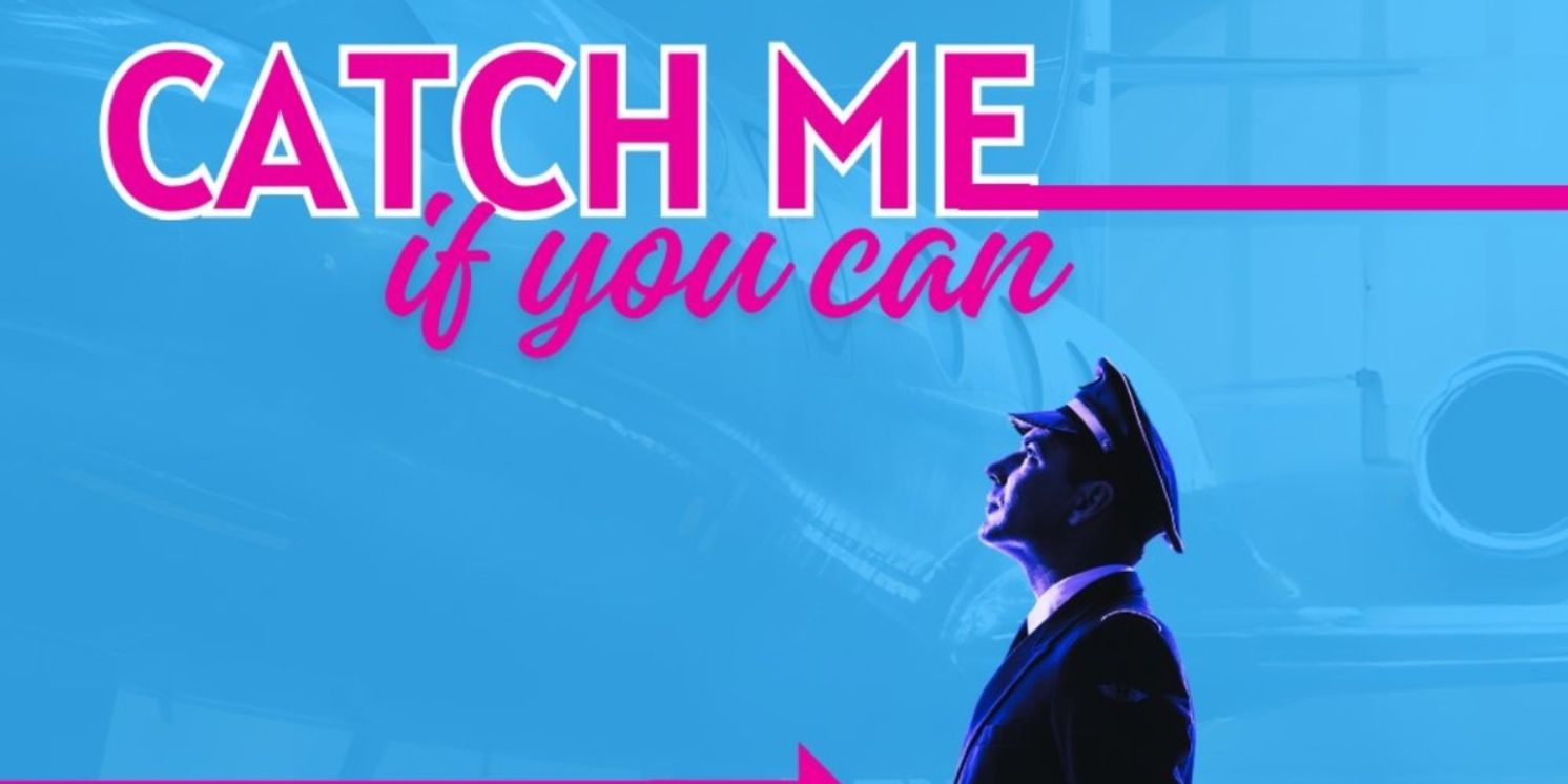 Osceola Arts Concludes 64th Season with Tony-Nominated CATCH ME IF YOU CAN  Image