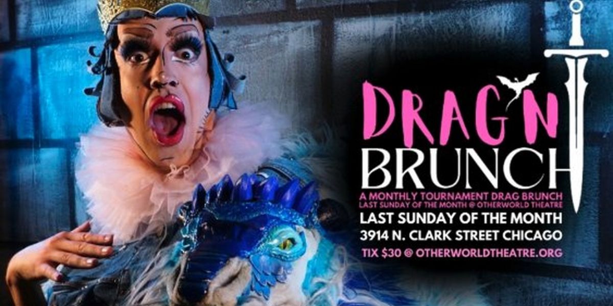 Otherworld Theatre Announces DRAG'N BRUNCH