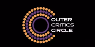 Outer Critics Circle 2026 Dates and Eligibility Deadlines Revealed