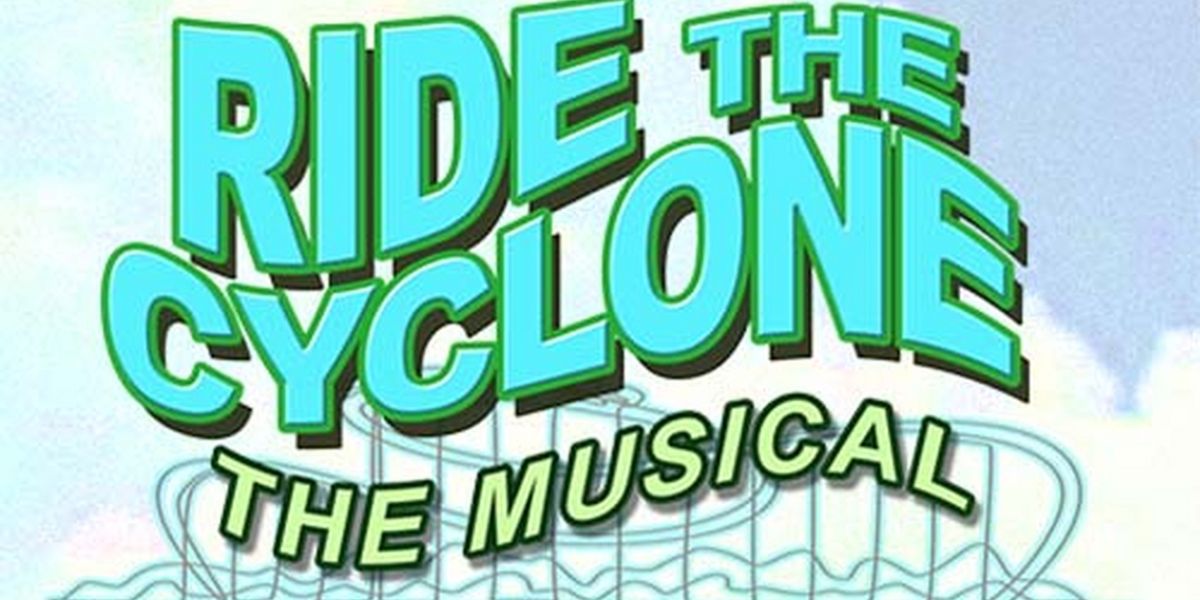Over Our Head Players to Hold Auditions for RIDE THE CYCLONE