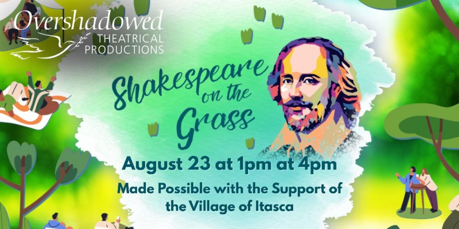 Overshadowed And The Village Of Itasca Present SHAKESPEARE ON THE GRASS  Image