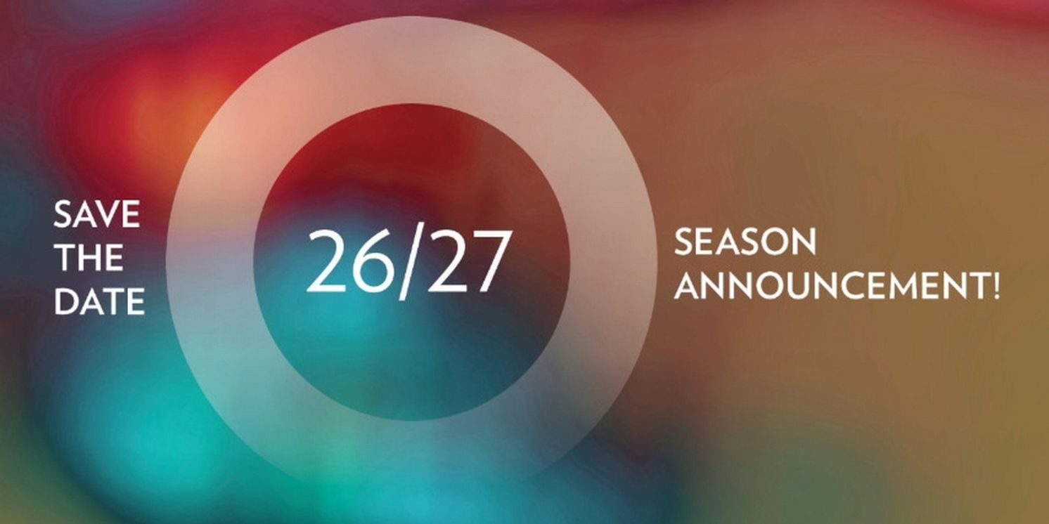 Overture Center Will Livestream 2026/27 Season Announcement  Image