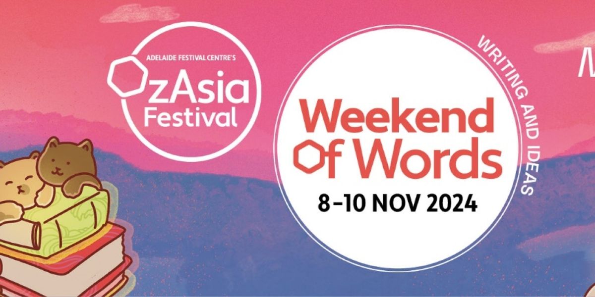 OzAsia Festival's Weekend of Words Reveals 2024 Program