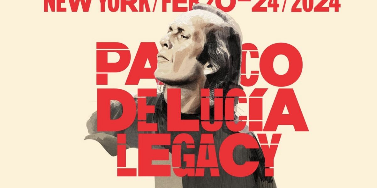 PACO DE LUCIA LEGACY FESTIVAL Set For This Month Across New York City