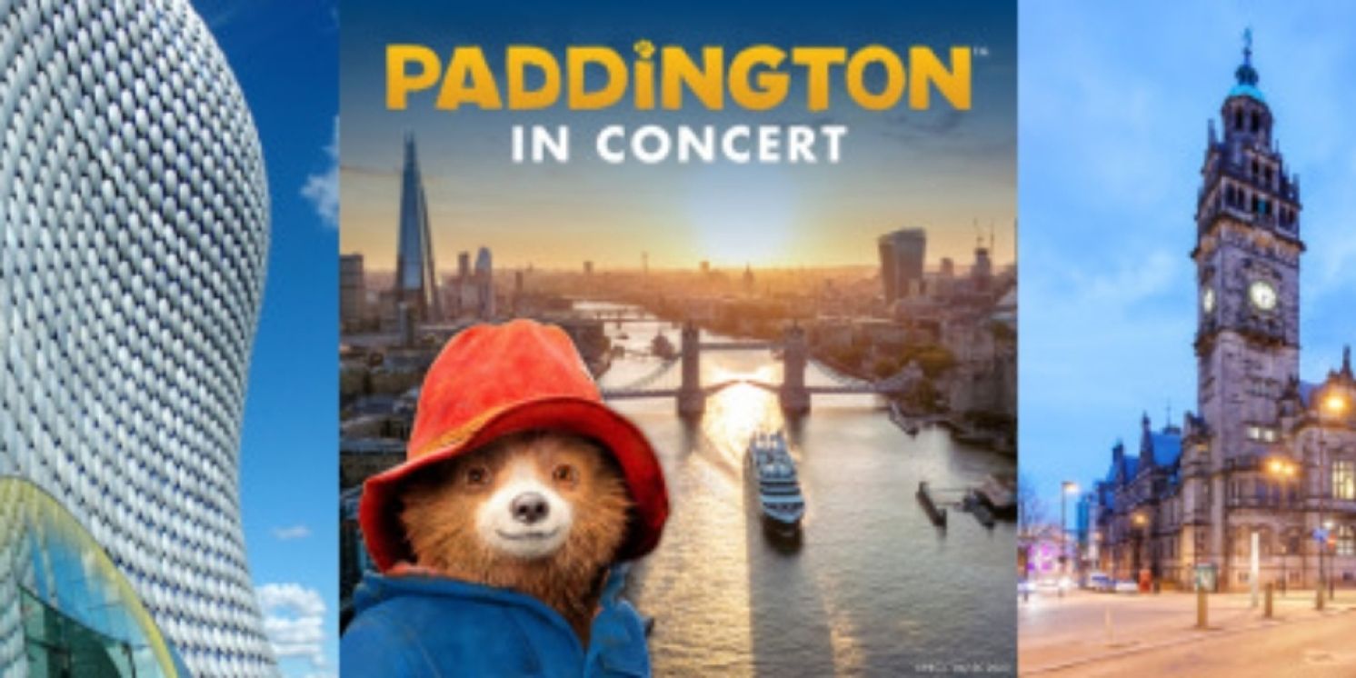 Tickets On Sale Now For PADDINGTON IN CONCERT UK Tour  Image