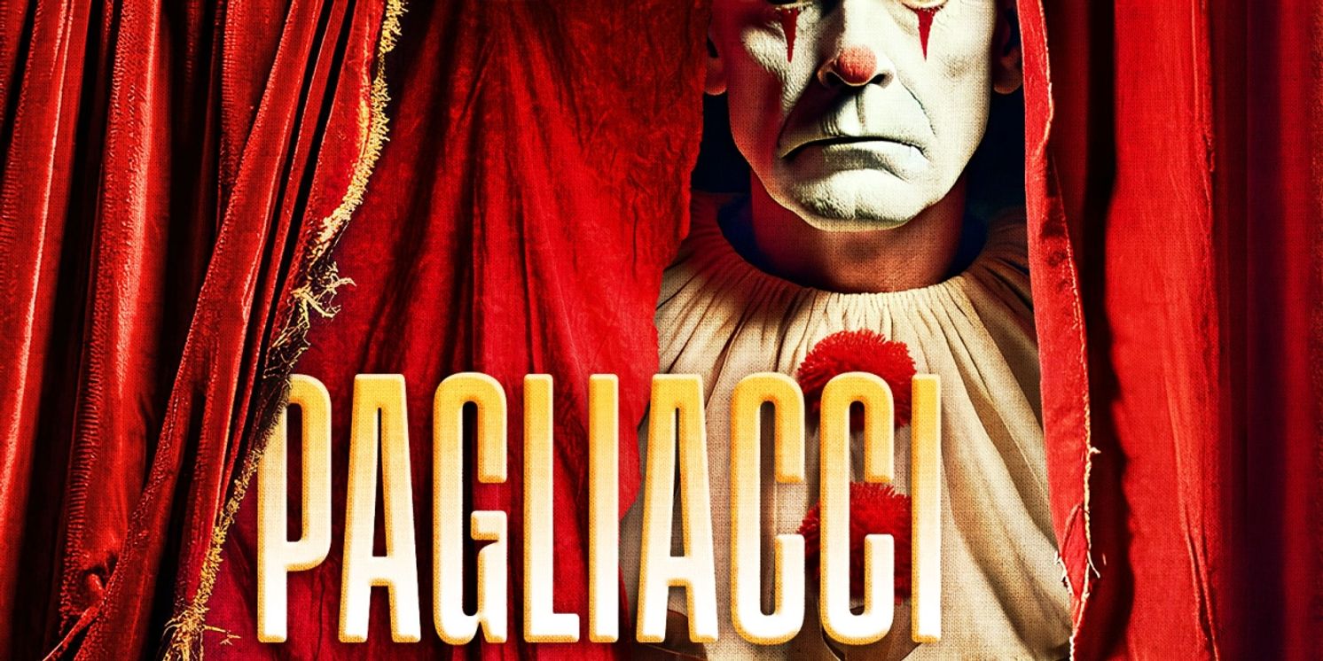 PAGLIACCI Comes to San Diego Opera Next Month  Image