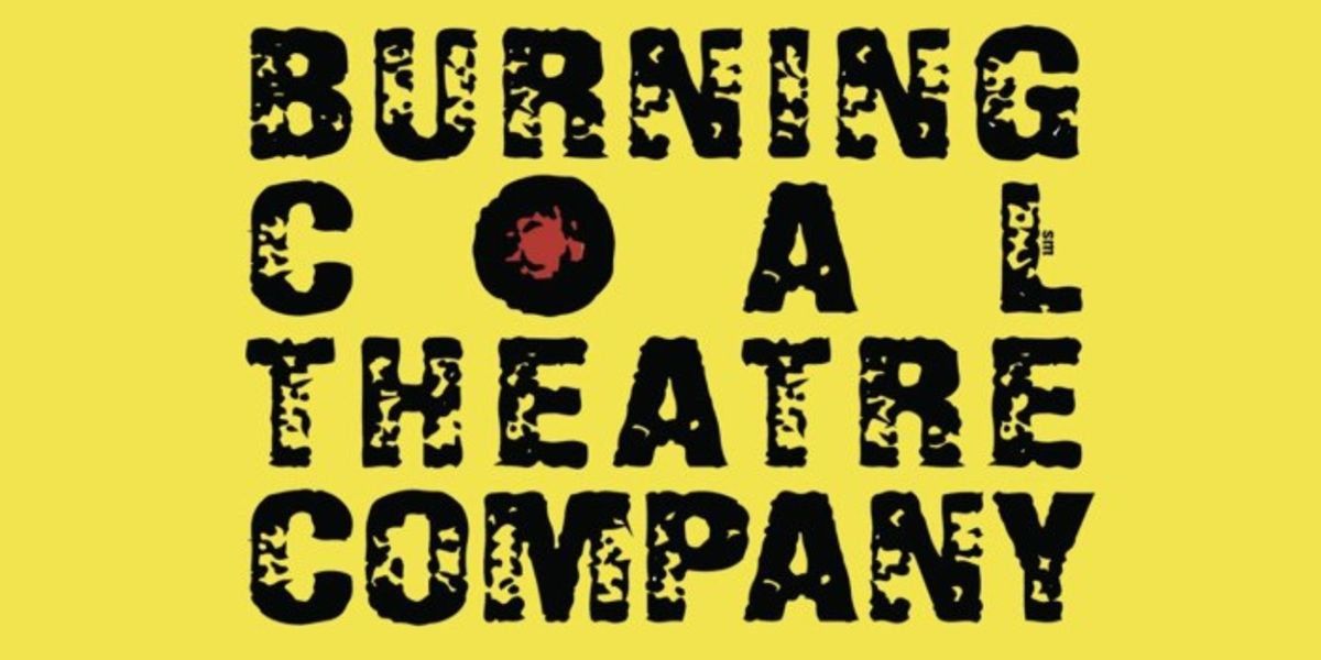 PAINT ME THIS HOUSE OF LOVE to be Presented at Burning Coal Theatre Company