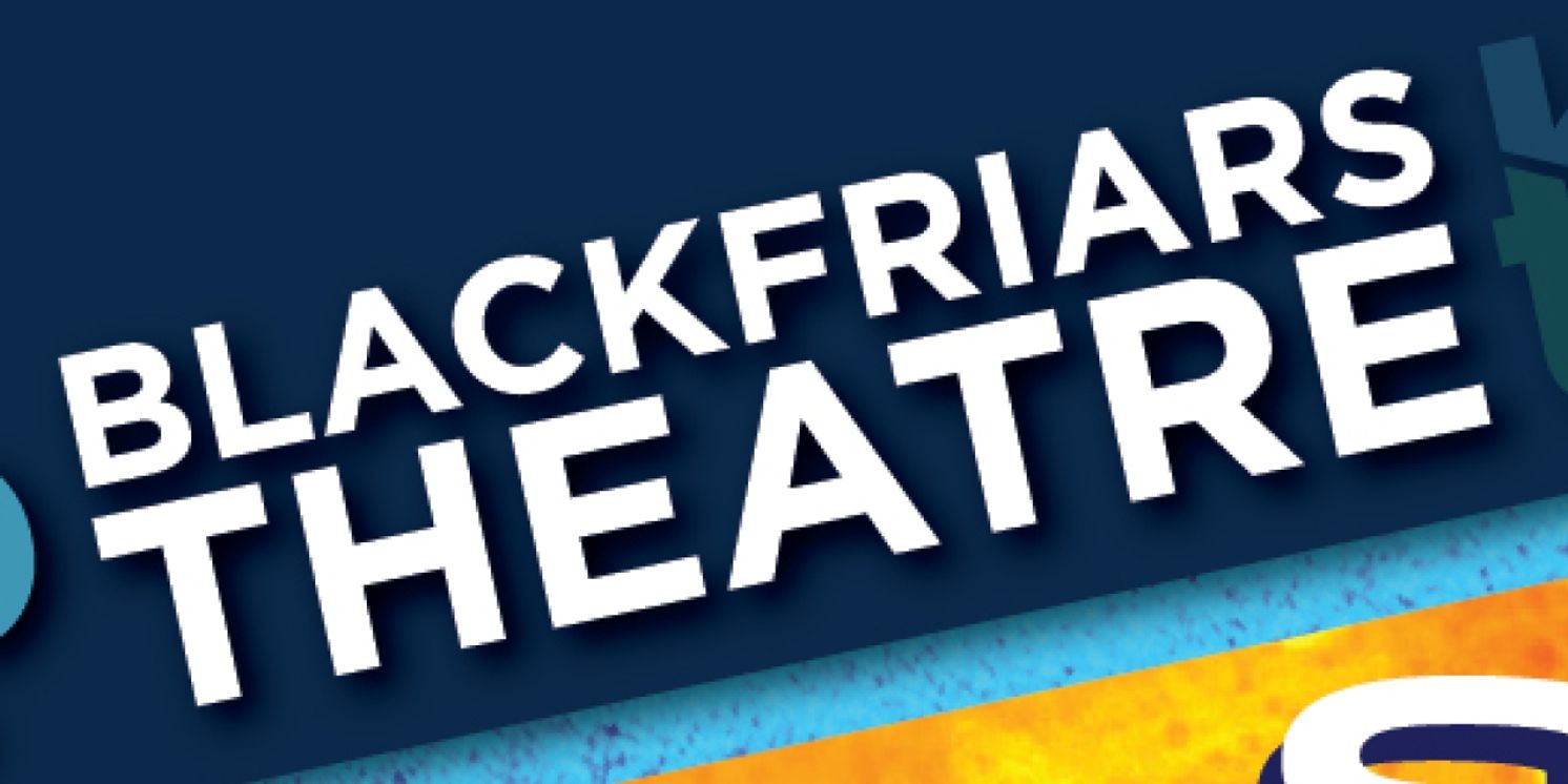 PARADE And More Announced for Blackfriars Theatre 76th Season  Image