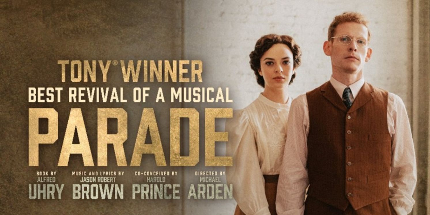 PARADE Comes to the Fisher Theater Next Year  Image