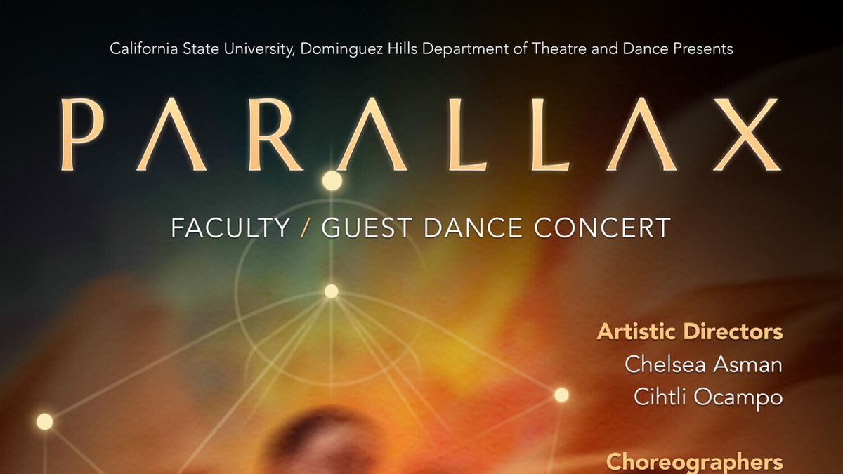 PARALLAX FACULTY/GUEST DANCE CONCERT to Open at CSUDH