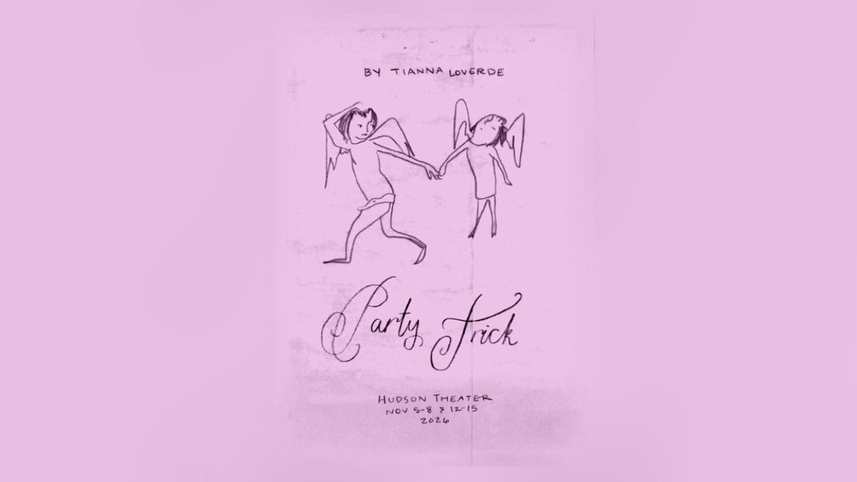 PARTY TRICK to Make World Premiere at Hudson Theatre
