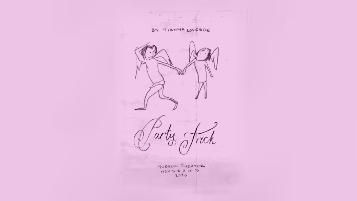 PARTY TRICK to Make World Premiere at The Hudson Backstage