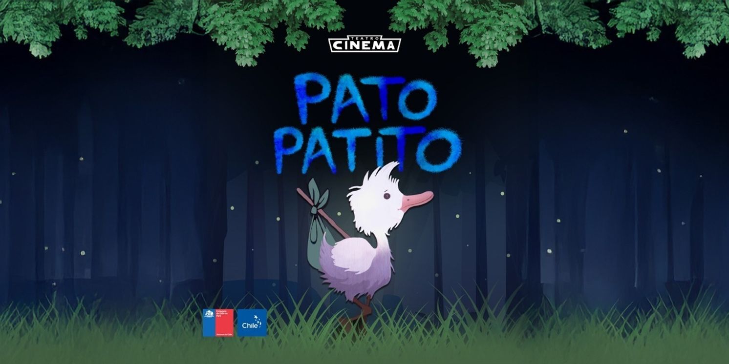 PATO PATITO Comes to the Gran Teatro Nacional  Image