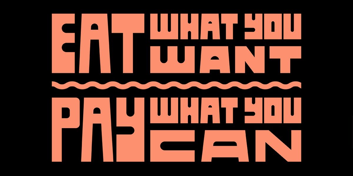 PAY WHAT YOU CAN Day of Action Exceeds 100 Restaurants Worldwide Including NYC