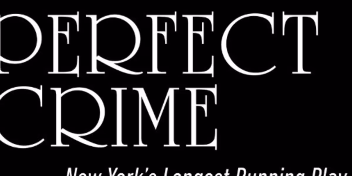 PERFECT CRIME Celebrates 39th Anniversary Off-Broadway