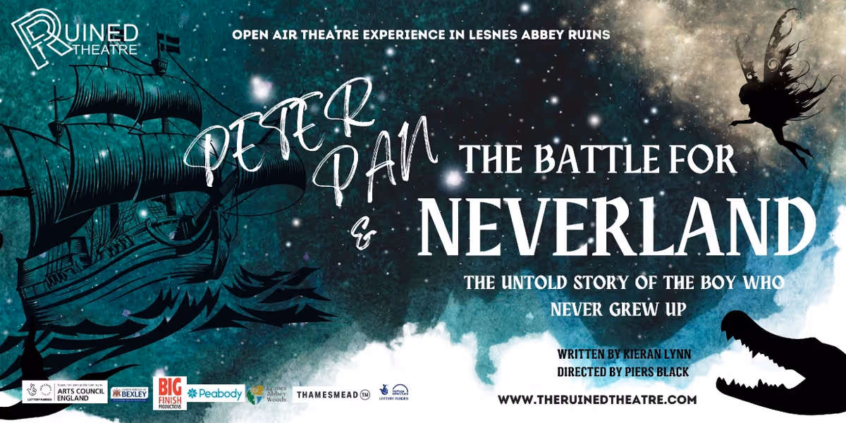 PETER PAN AND THE BATTLE FOR NEVERLAND Comes To Lesnes Abbey in Abbey Wood This Summer