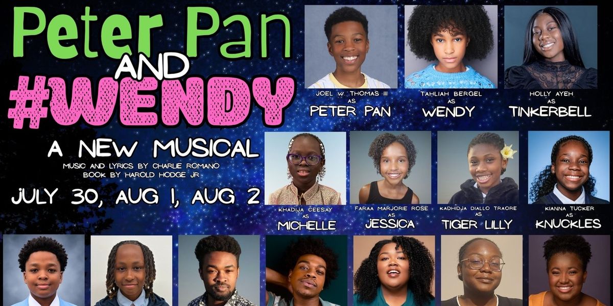 PETER PAN AND #WENDY to Make World Premiere at New York Theater Festival