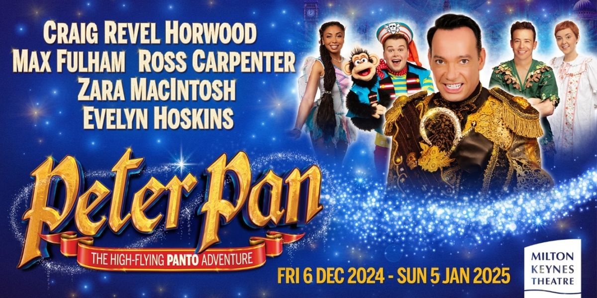PETER PAN Comes to Milton Keynes Theatre in December