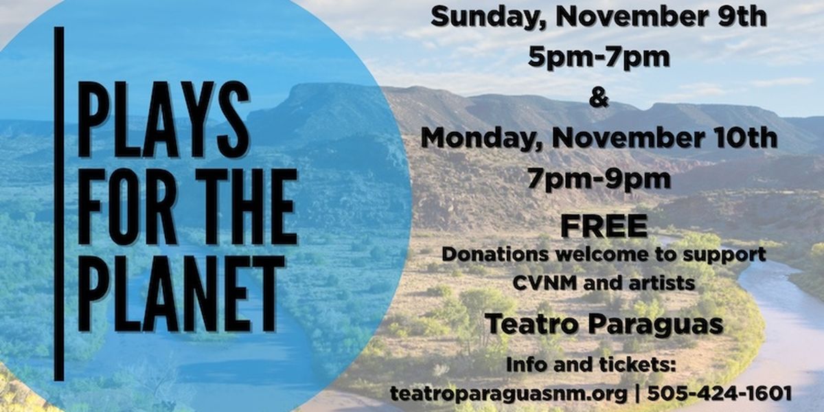PLAYS FOR THE PLANET Comes to Teatro Paraguas