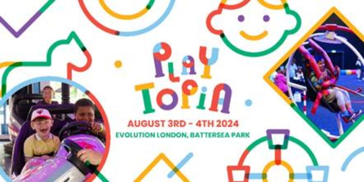 PLAYTOPIA Comes to Evolution London in Battersea Park
