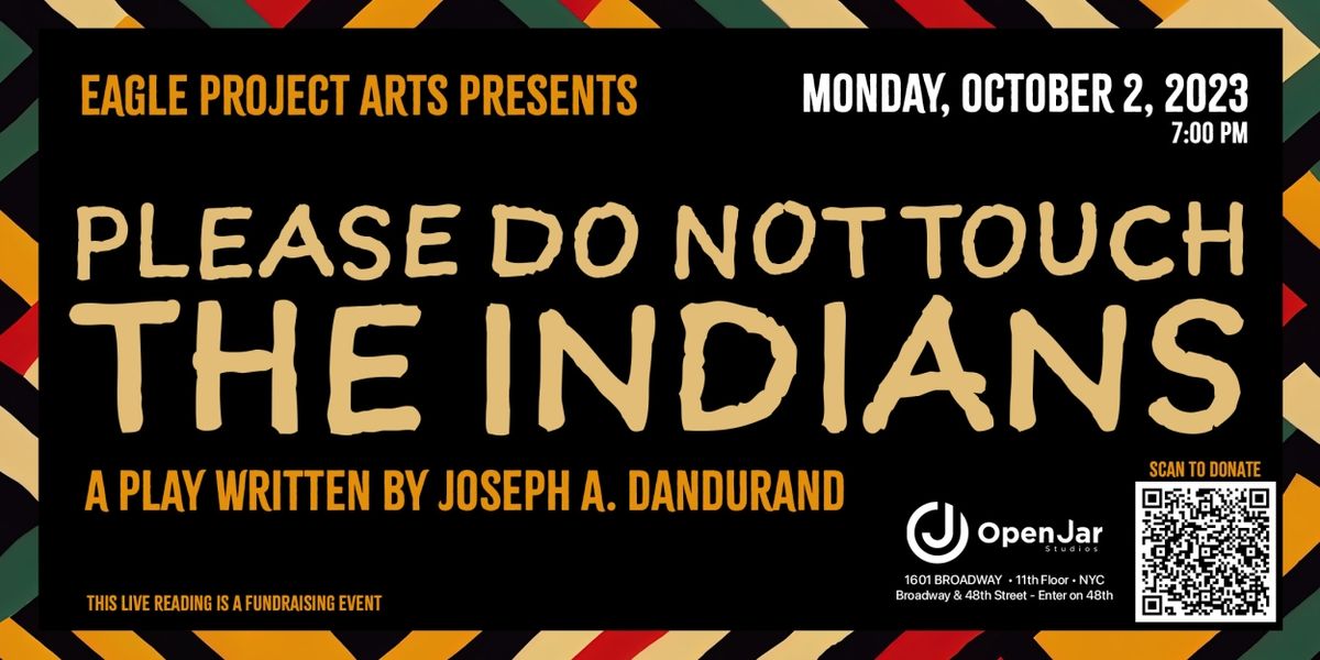 PLEASE DO NOT TOUCH THE 'INDIANS' Presentation Set For October