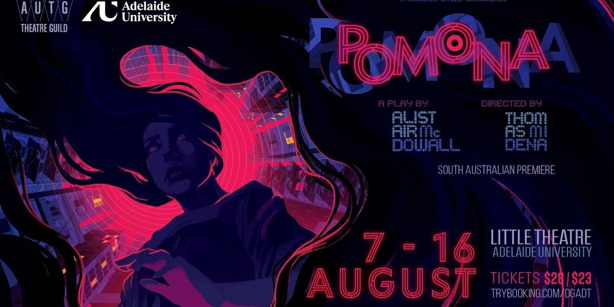 POMONA to Make South Australian Premiere at Little Theatre