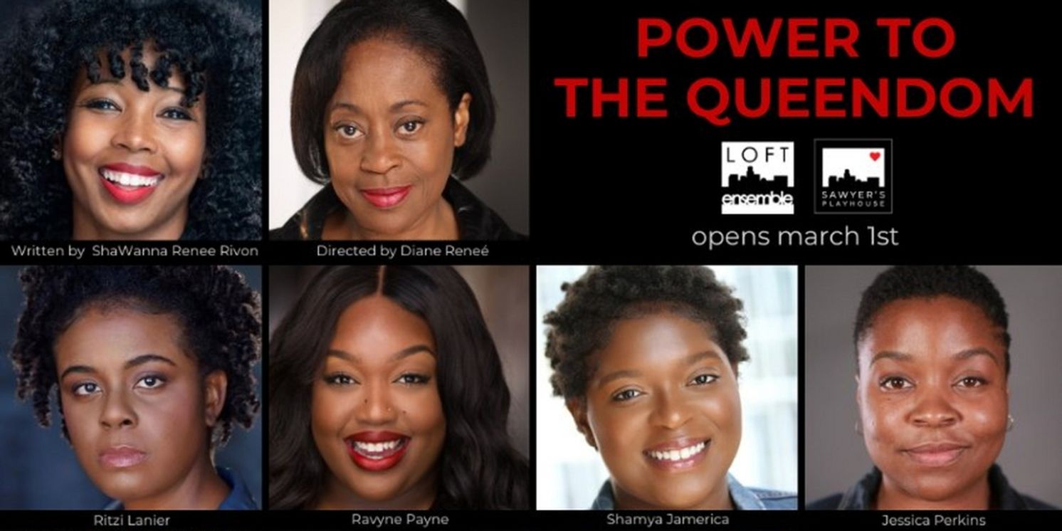 POWER TO THE QUEENDOM Comes to the Loft Ensemble Next Month  Image
