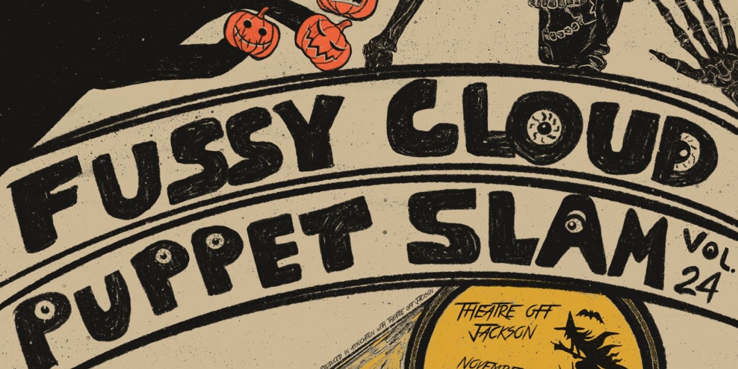 Post-Halloween Spookiness Abounds At FUSSY CLOUD PUPPET SLAM VOL 24 - “THAT'S PRETTY DARK…”  Image