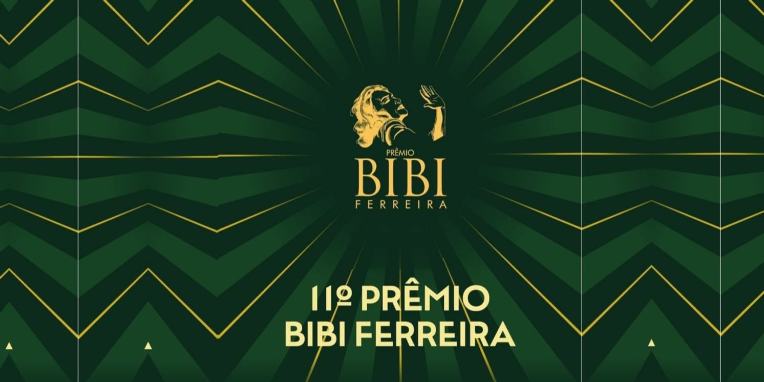 AWARDS: Celebrating Theater in São Paulo City, BIBI FERREIRA AWARD Announces Nominees for the 11th Edition  Image