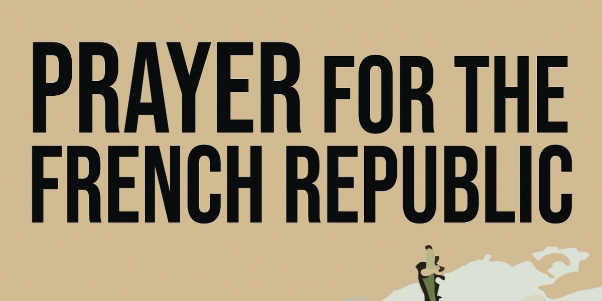 PRAYER FOR THE FRENCH REPUBLIC to Open at Northlight Theatre