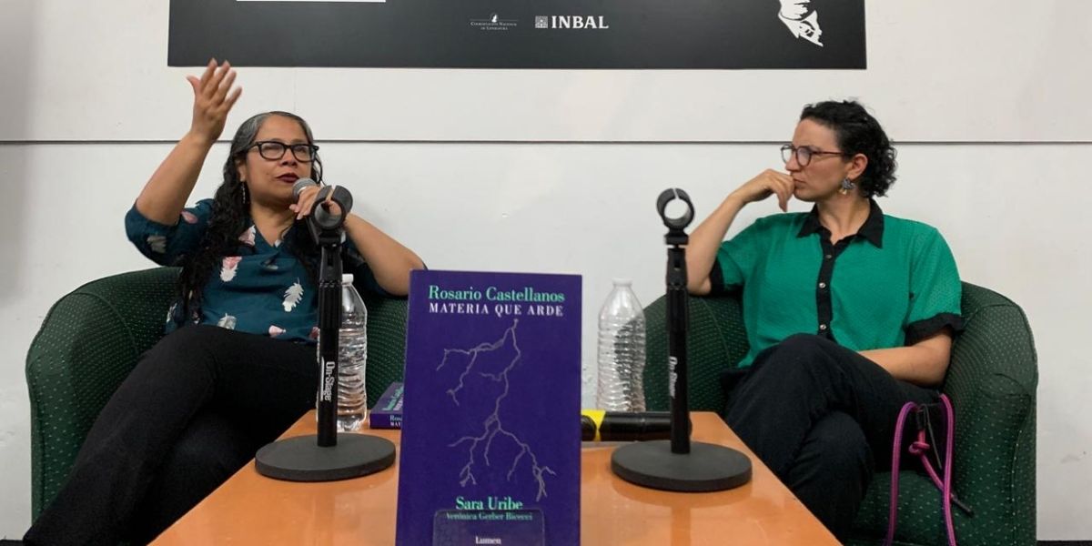 Presentan El Libro Rosario Castellanos. Materia Que Arde Y Conversan Sobre Su Proceso Creativo
