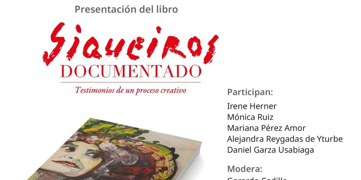 Presentarán El Libro Siqueiros Documentado. Testimonio De Un Proceso Creativo En El Palacio De Bellas Artes