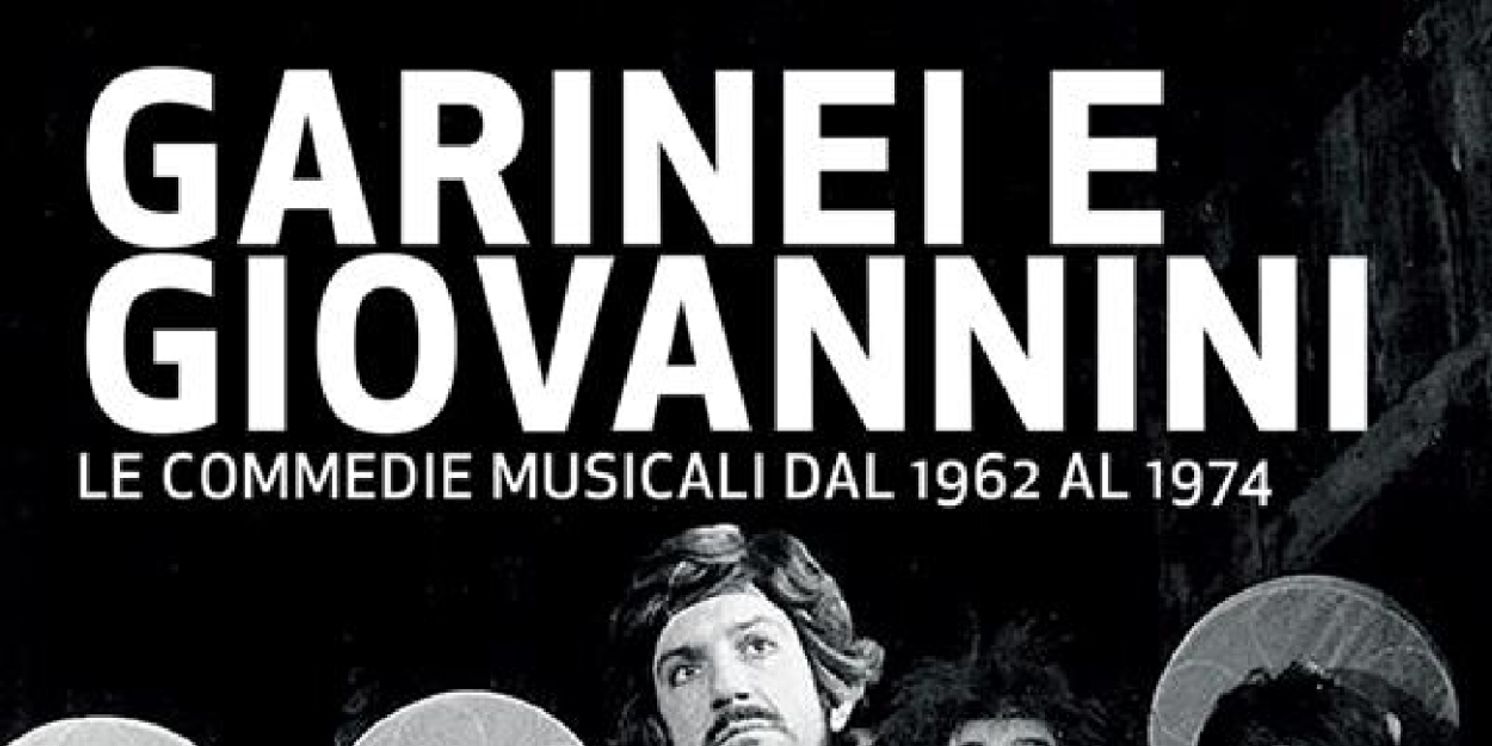 PRESENTAZIONE LIBRO 'GARINEI E GIOVANNINI: LE COMMEDIE MUSICALI DAL 1962 AL 1974' al Teatro Arcimboldi Milano  Image