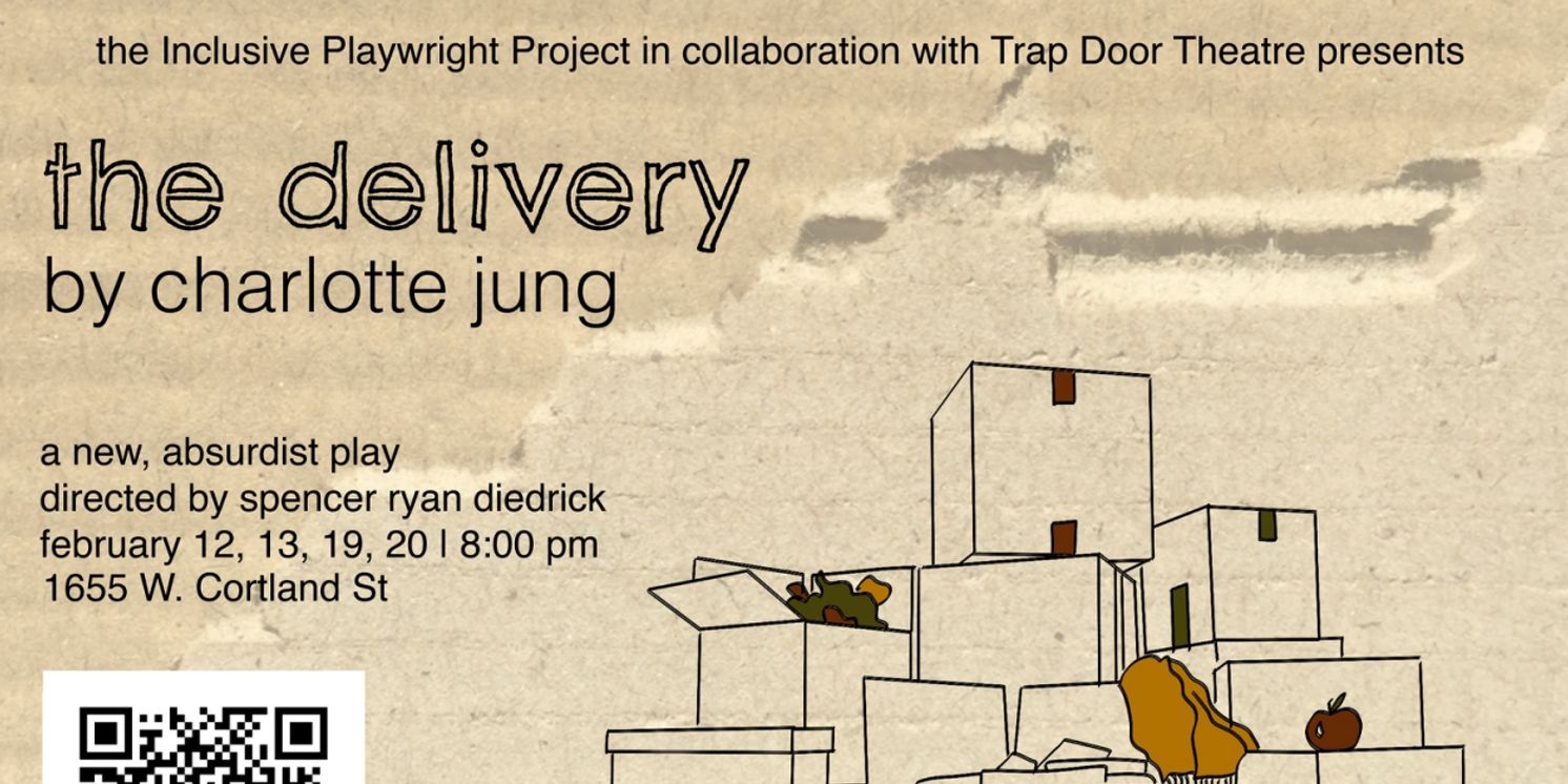Trap Door's Trap Open Series Presents THE DELIVERY By Charlotte Jung  Image