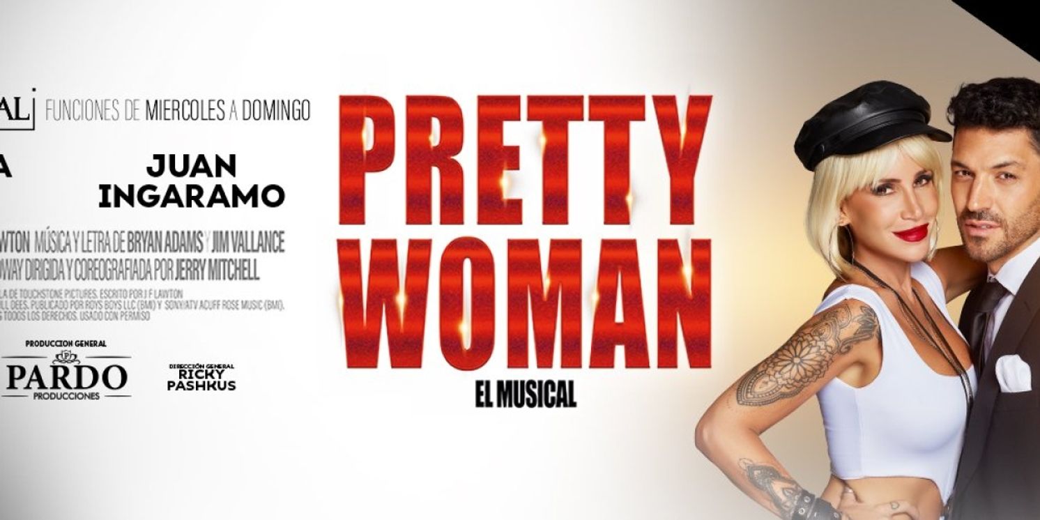 PRETTY WOMAN Comes to Teatro Astral, Caba  Image