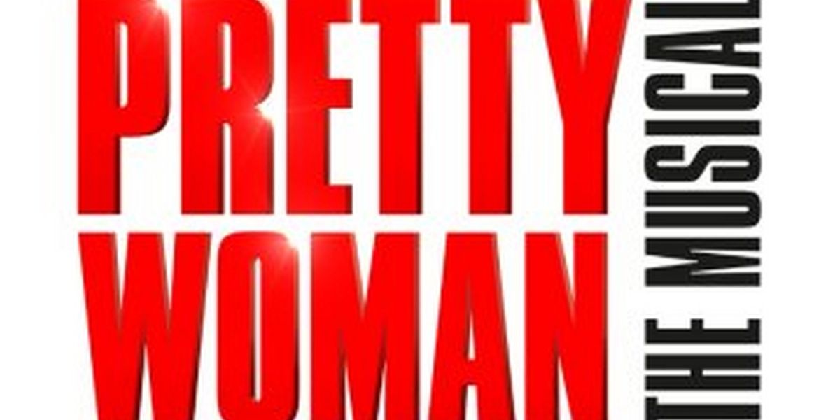 PRETTY WOMAN THE MUSICAL Makes Scottish Premiere Next Month