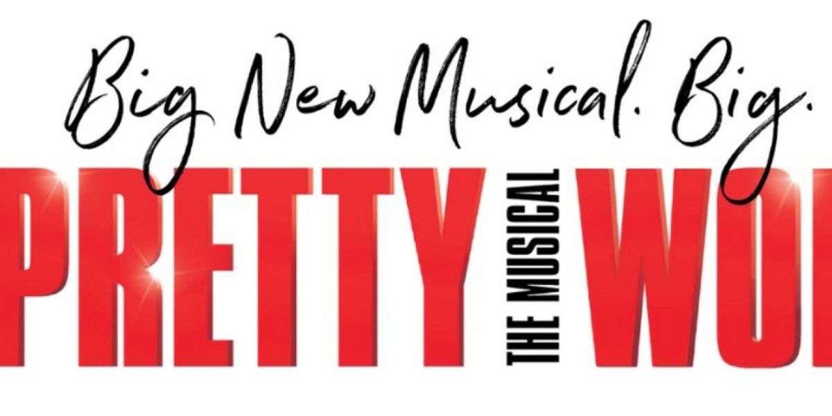 PRETTY WOMAN: THE MUSICAL On Sale Tomorrow At Zions Bank Broadway at the Eccles