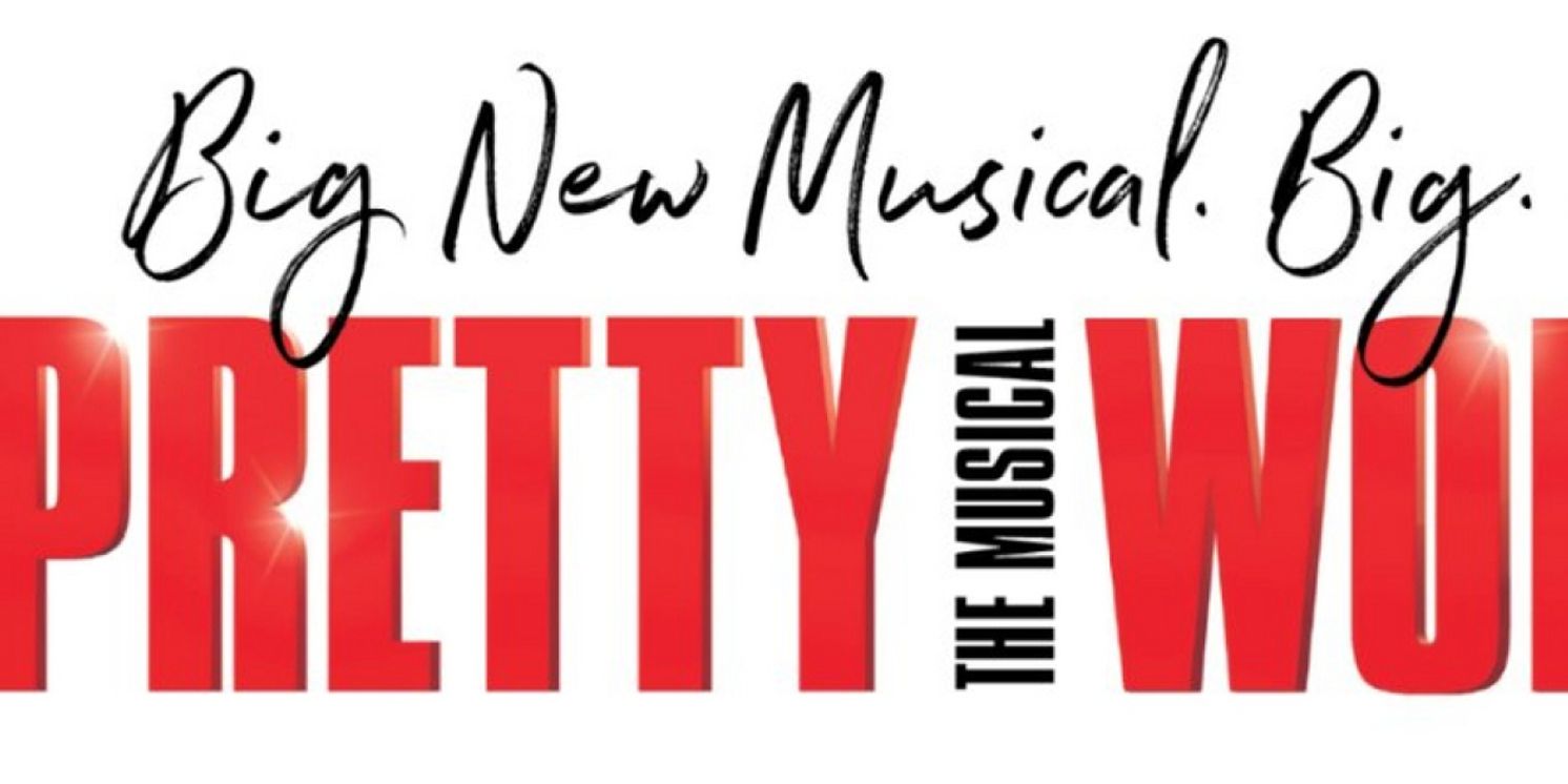 PRETTY WOMAN: THE MUSICAL On Sale Tomorrow At Zions Bank Broadway at the Eccles  Image