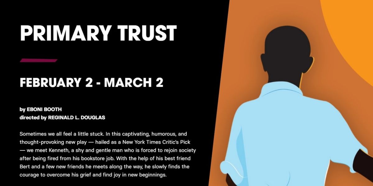 PRIMARY TRUST To Begin Performances At Everyman Theatre In February