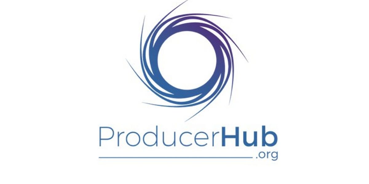 PRODUCER HUB Achieves Independent Not-For-Profit Status