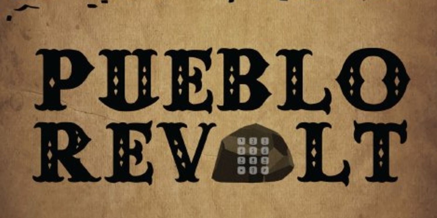 Cast Set for PUEBLO REVOLT Regional Premiere at Ground Floor Theatre  Image