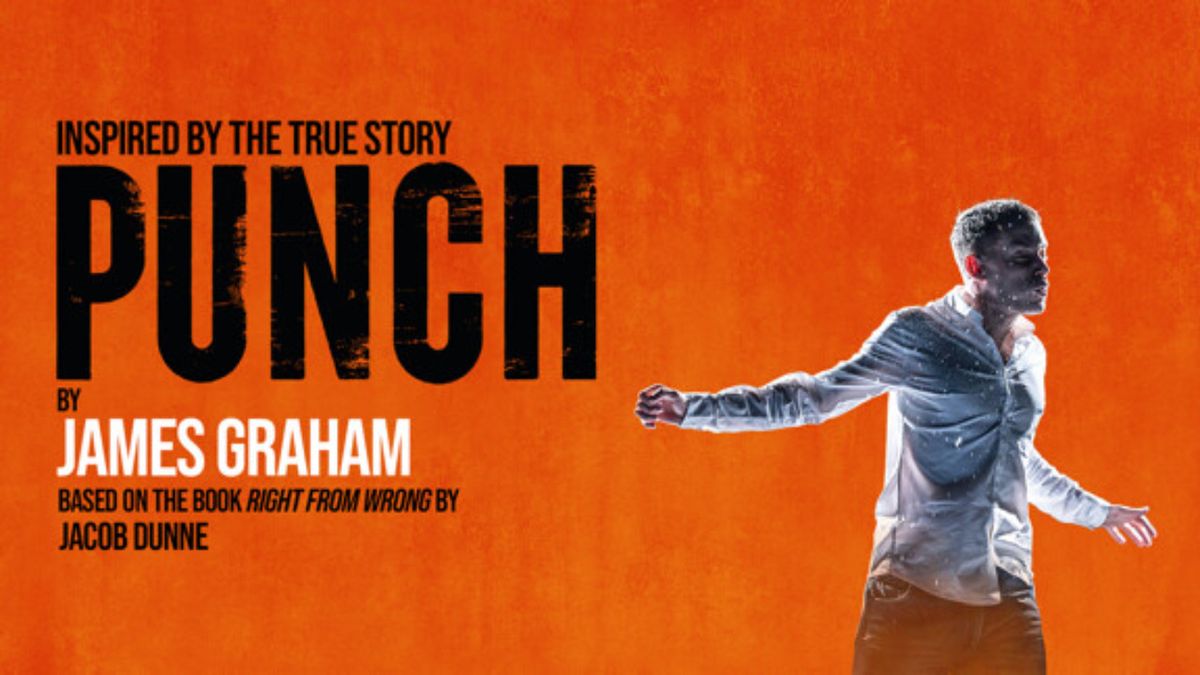 PUNCH to Open UK & Ireland Tour at Nottingham Playhouse