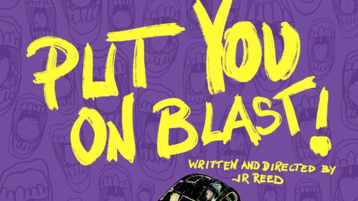 PUT YOU ON BLAST! to Open at The Actors' Gang Theater
