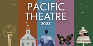 Pacific Theatre Reveals Live Events, Film Screenings and More for Fall 2025 Season